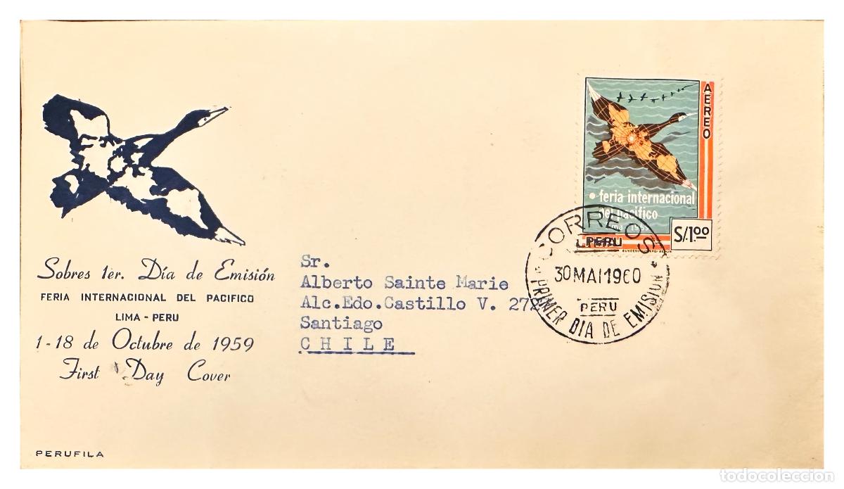 Francobolli: CMI) 1959. PERU. FDC. PACIFIC INTERNATIONAL FAIR IN LIMA SHIPPED TO CHILE XF