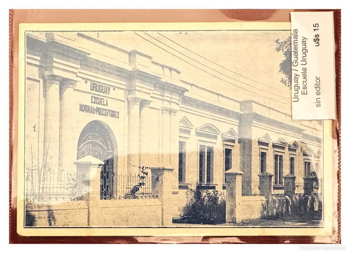 Timbres: CMI) 1927 GUATEMALA POSTCARD. ESCUELA URUGUAY BUILDING VIEW DOMESTIC MAIL XF