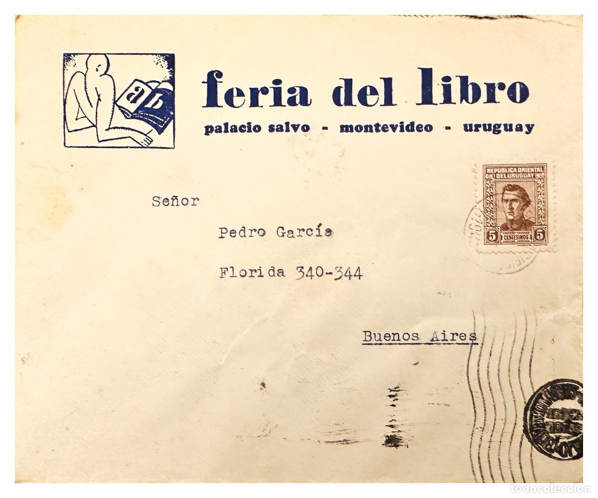 Stamps: CMI) 1939. URUGUAY. PORTRAIT OF JUAN ANTONIO LAVALLEJA SHIPPED TO ARGENTINA XF