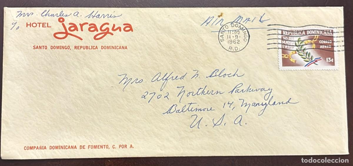 Francobolli: MI) 1962 DOMINICAN REPUBLIC, SILENT CANCELLATION, AIRMAIL, COVER SENT FROM SANTO DOMINGO TO BALTIMOR