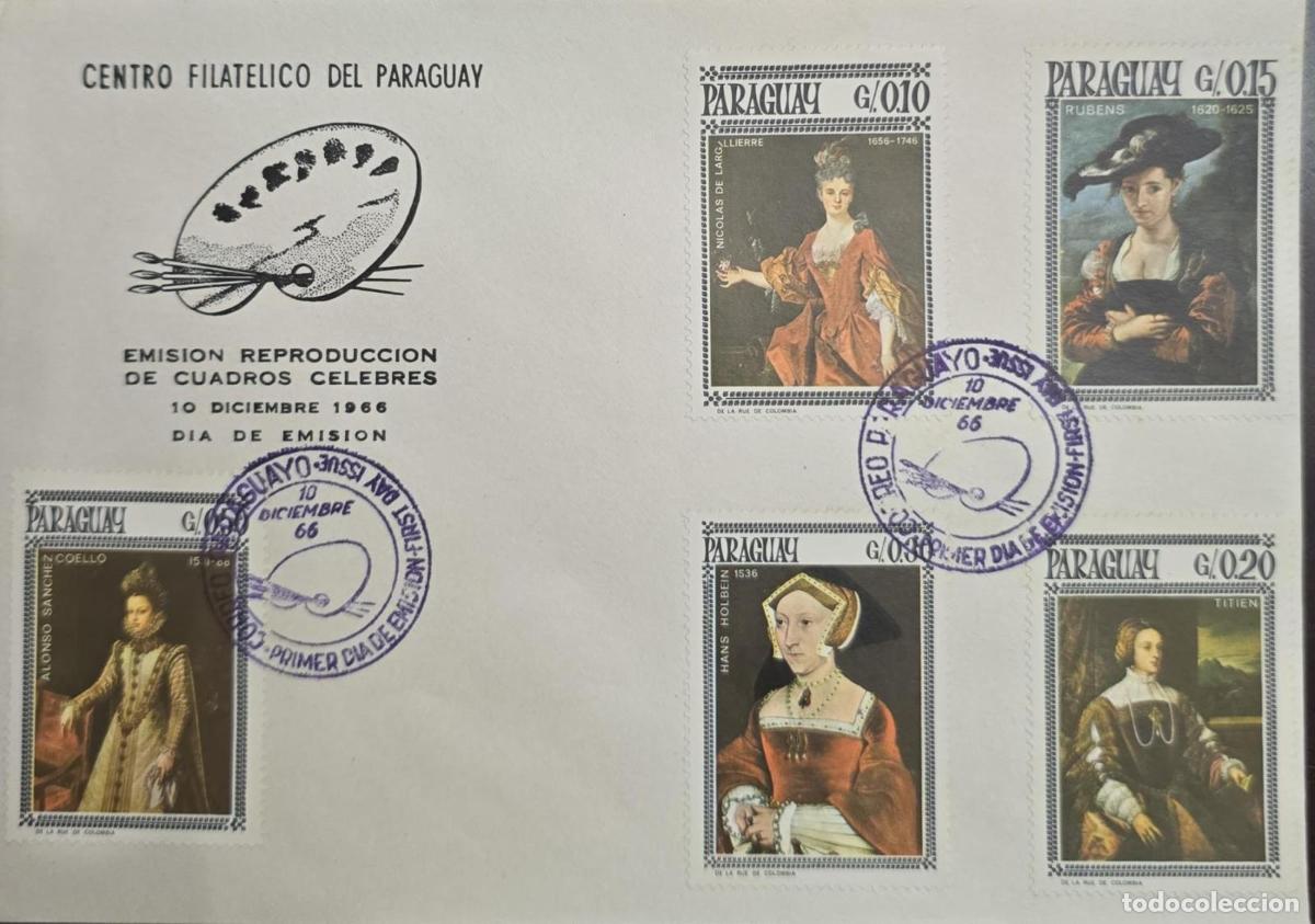 Francobolli: CMI) 1966 PARAGUAY CELEBRATED PAINTINGS PORTRAITS ART REPRODUCTION FDC XF