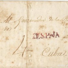Selos: 1800-1810 CARTA ENVUELTA PREFILATELIA CORUÑA (O CÁDIZ) A LA HABANA. MARCA DE SALIDA ESPAÑA. Lote 362246330