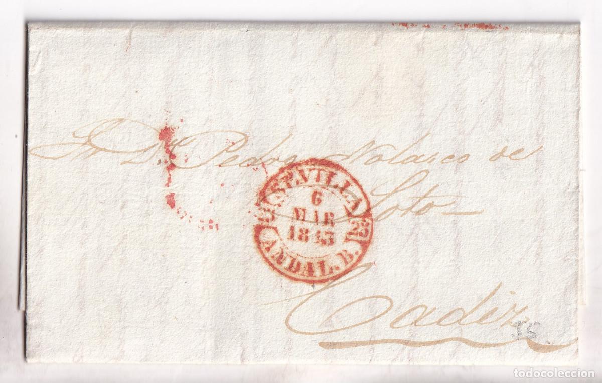 Sellos: PREFILATELIA. CARTA ENTERA. SEVILLA A C&Aacute;DIZ. 1843