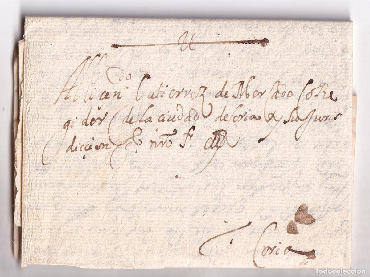 Sellos: PREFILATELIA. CARTA ENTERA. DE PORTAJE AL REGIDOR DE CORIA. 1609. EXTREMADURA. MUY RARA. C&Aacute;CERES