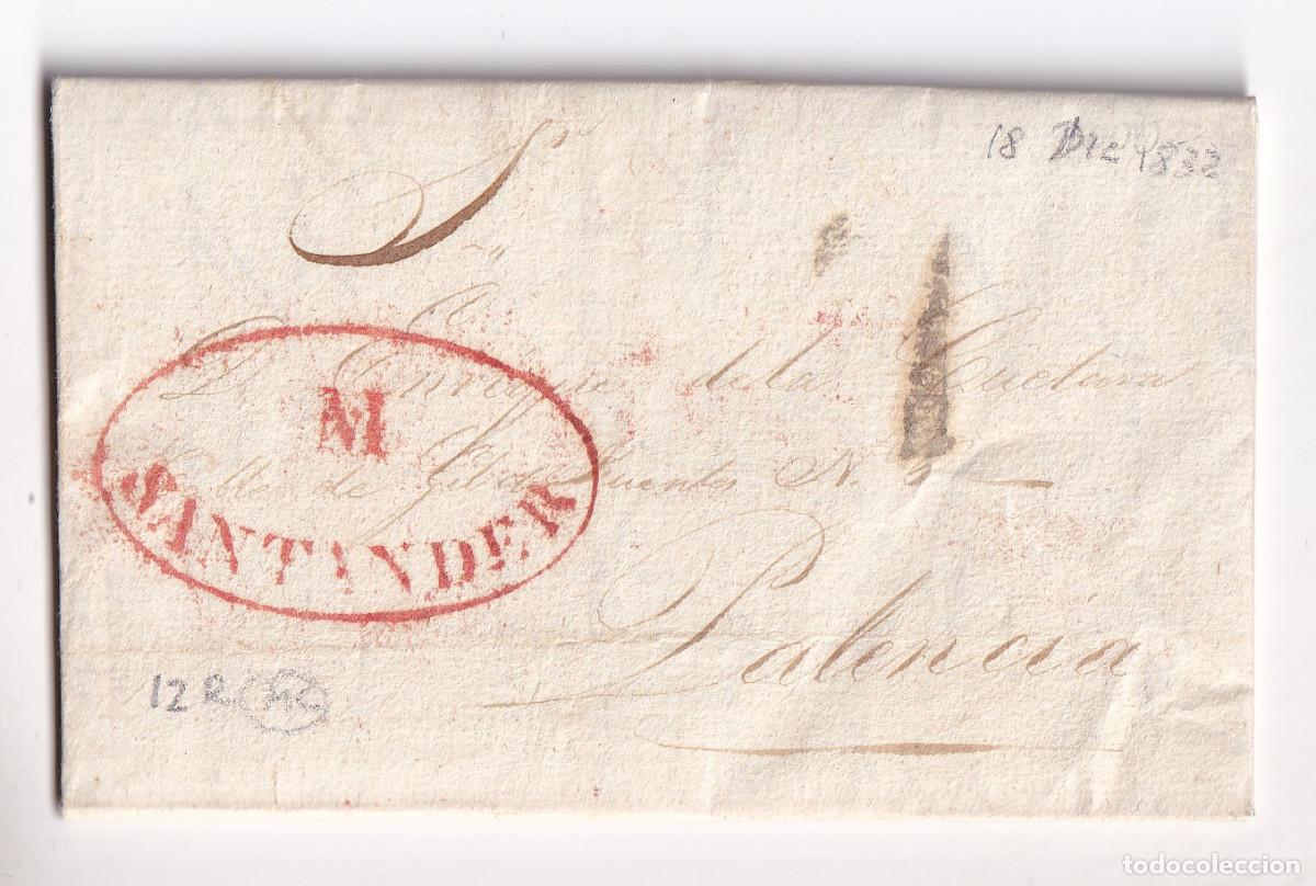 Sellos: PREFILATELIA. CARTA ENTERA. SANTANDER. CANTABRIA. 1832. A PALENCIA