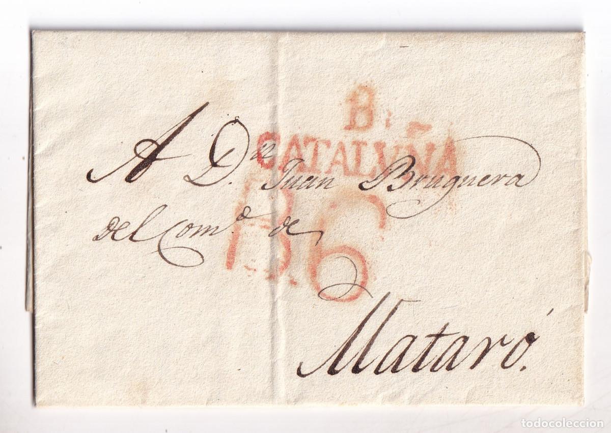 Sellos: PREFILATELIA. CARTA ENTERA. BARCELONA A MATAR&Oacute;. 1824