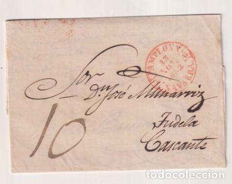 Stamps: Carta de Pamplona a Tudela-Cascante del 13 Nov. 1852. Con marca 34R y Porteo 10 N. Bonita