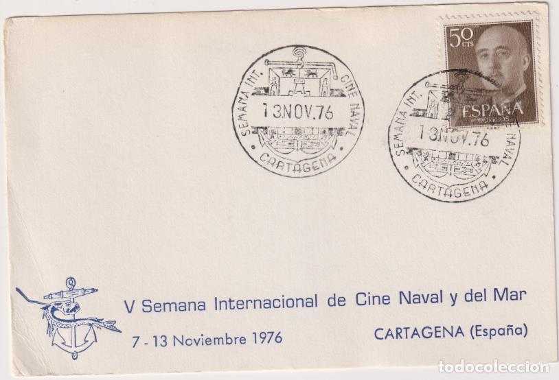 Sellos: Tarjeta V Semana Internacional de Cine naval y del mar. Matasellos Primer d&iacute;a, 7-13 Novi. 76