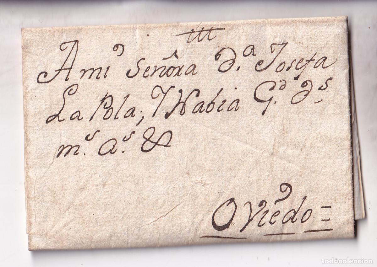 Sellos: PREFILATELIA. CARTA ENTERA FUERA DE VALIJA. A OVIEDO. ASTURIAS. 1792
