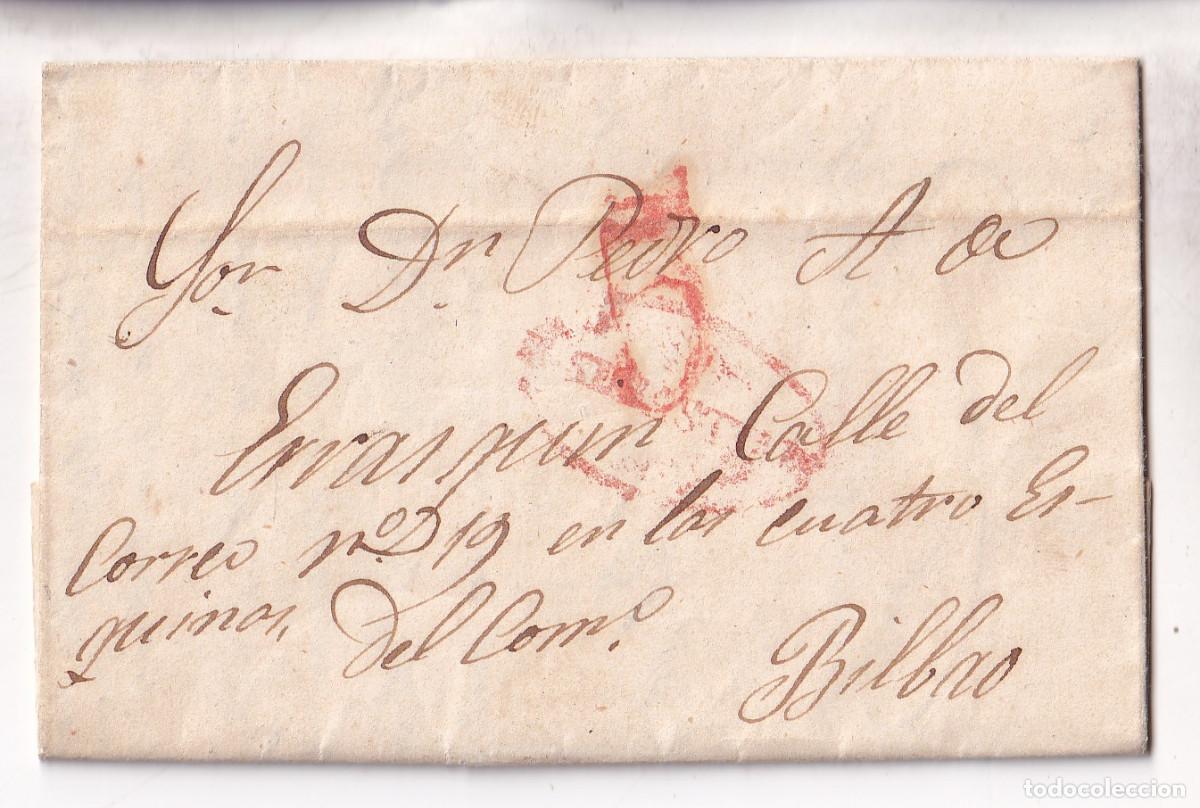 Sellos: PREFILATELIA. CARTA ENTERA. SAN SEBASTI&Aacute;N A BILBAO. 1842. PA&Iacute;S VASCO