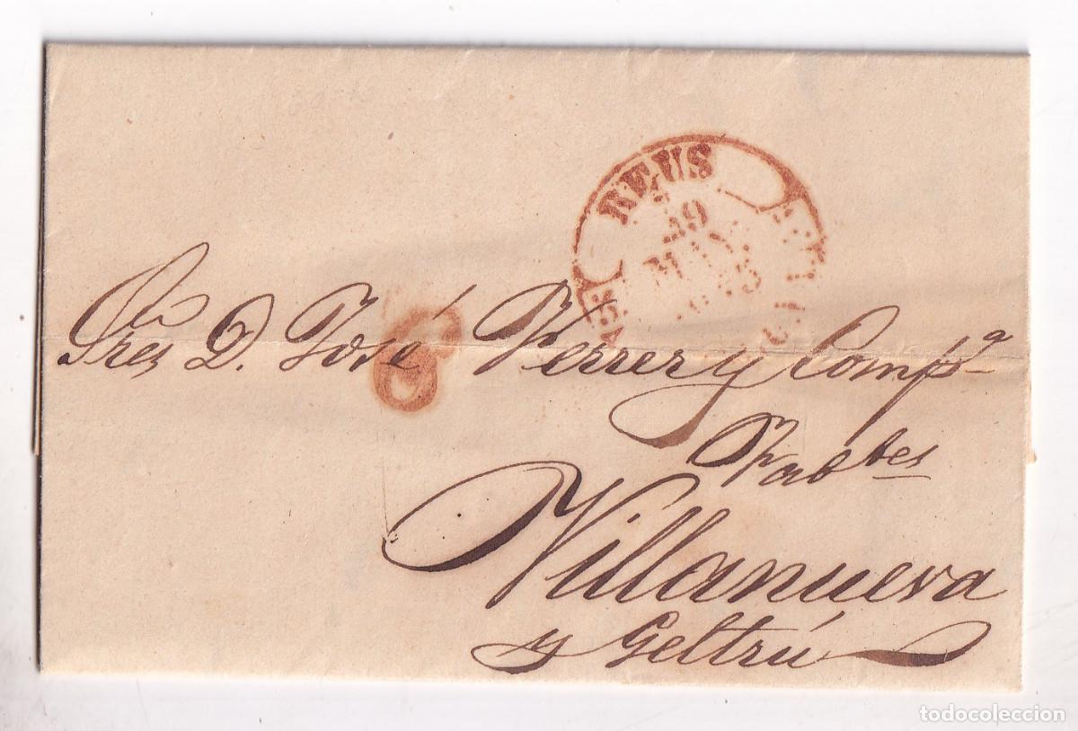 Sellos: PREFILATELIA. CARTA ENTERA. REUS. TARRAGONA. 1845. A VILANOVA I LA GENTR&Uacute;