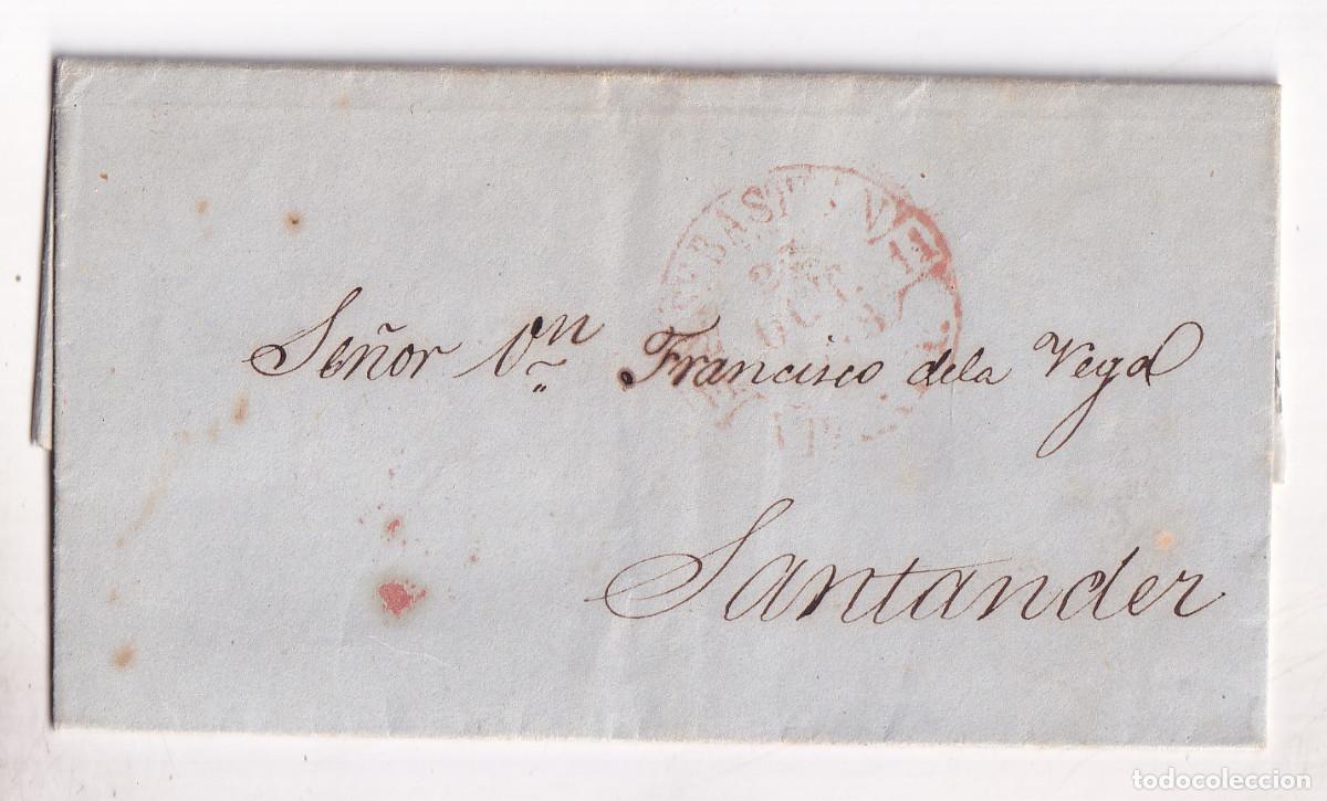 Sellos: PREFILATELIA. CARTA ENTERA. SAN SEBASTI&Aacute;N. 1848. PA&Iacute;S VASCO. A SANTANDER. CANTABRIA