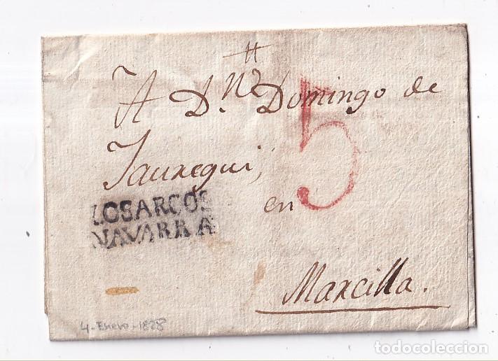 Sellos: PREFILATELIA. CARTA ENTERA. LOS ARCOS A MARCILLA. NAVARRA. 1828. RARA. LUJO