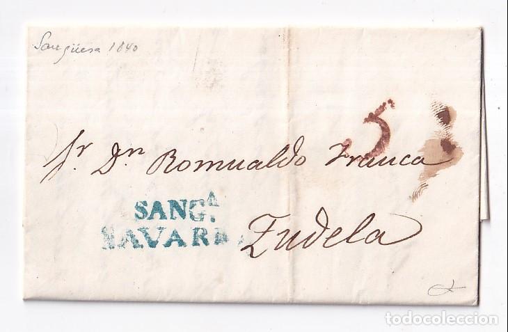 Sellos: PREFILATELIA. CARTA ENTERA. SANG&Uuml;ESA. NAVARRA. A TUDELA. 1840. RARA