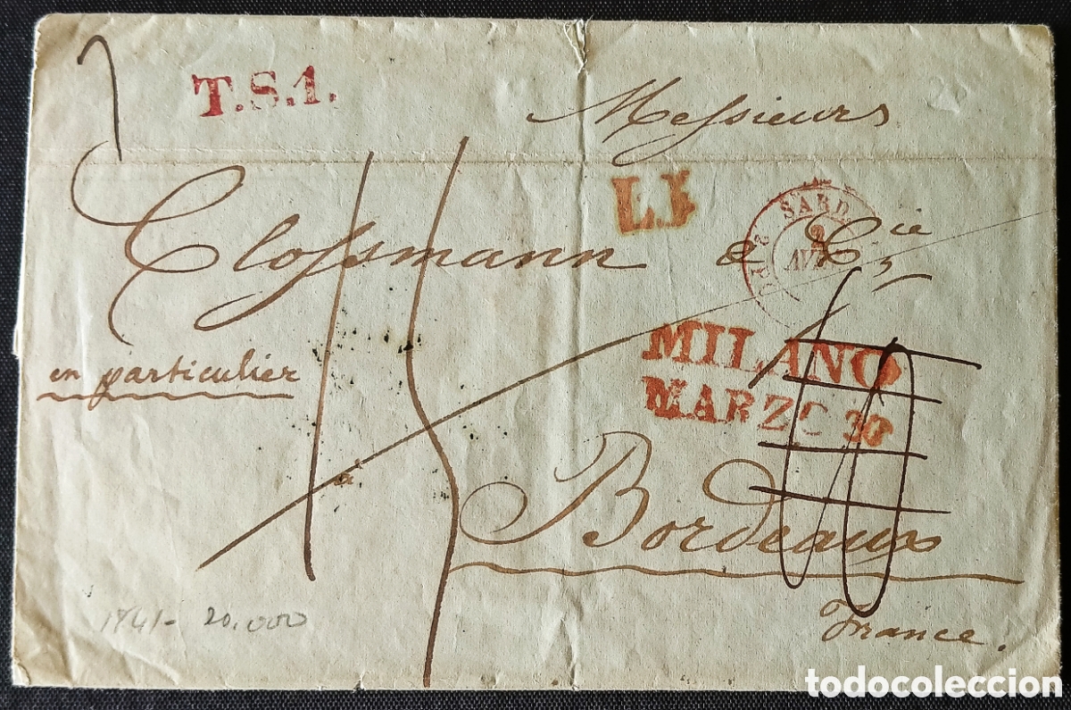 Sellos: ITALIA.1841. MIL&Aacute;N a BURDEOS (Francia). IMPORTANTE CONTENIDO ECON&Oacute;MICO Y COMERCIAL. PIEZA DE ARCHIVO