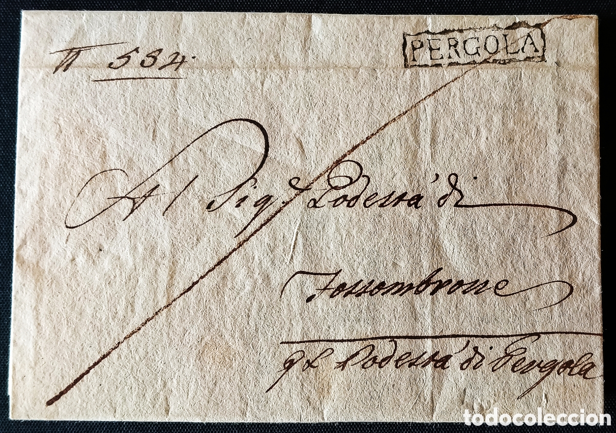 Sellos: REINO ITALIA (BAJO CONTROL FRANC&Eacute;S) / 1809. CARTA de P&Eacute;RGOLA. Marca *PERGOLA*. OCUPACI&Oacute;N NAPOLE&Oacute;NICA