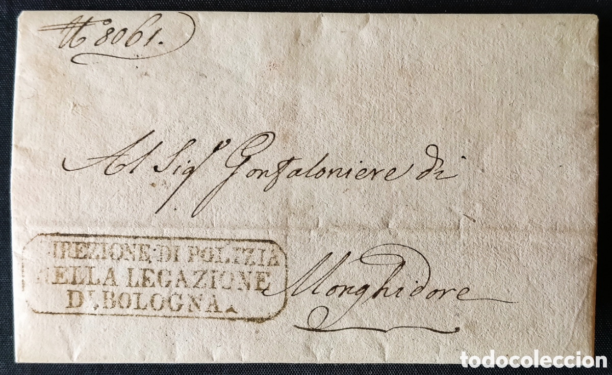 Sellos: ITALIA (LA RESTAURACI&Oacute;N) / 1818. Carta OFICIAL de BOLONIA a MONGHIDORO. Marca POLIC&Iacute;A. MUY RARA