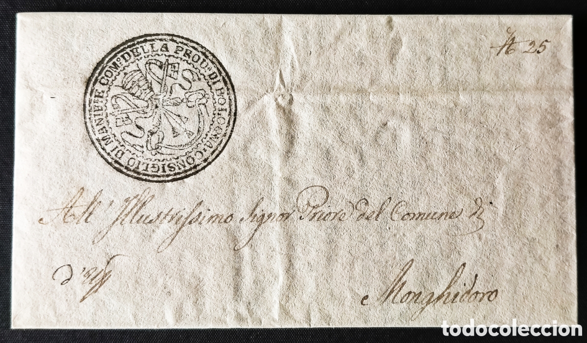 Sellos: ITALIA (ESTADOS PONTIFICIOS) / 1831 (9 ABRIL). BOLONIA a MONGHIDORO. FRANQUICIA. RESTAURACI&Oacute;N PAPA