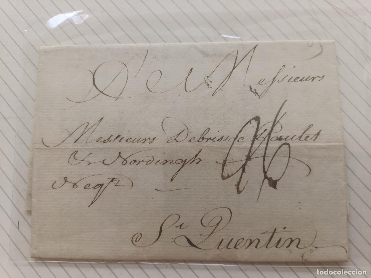 Sellos: Prefilatelia. Carta entera. Barcelona a Saint Quentin 1785. Siglo XVIII