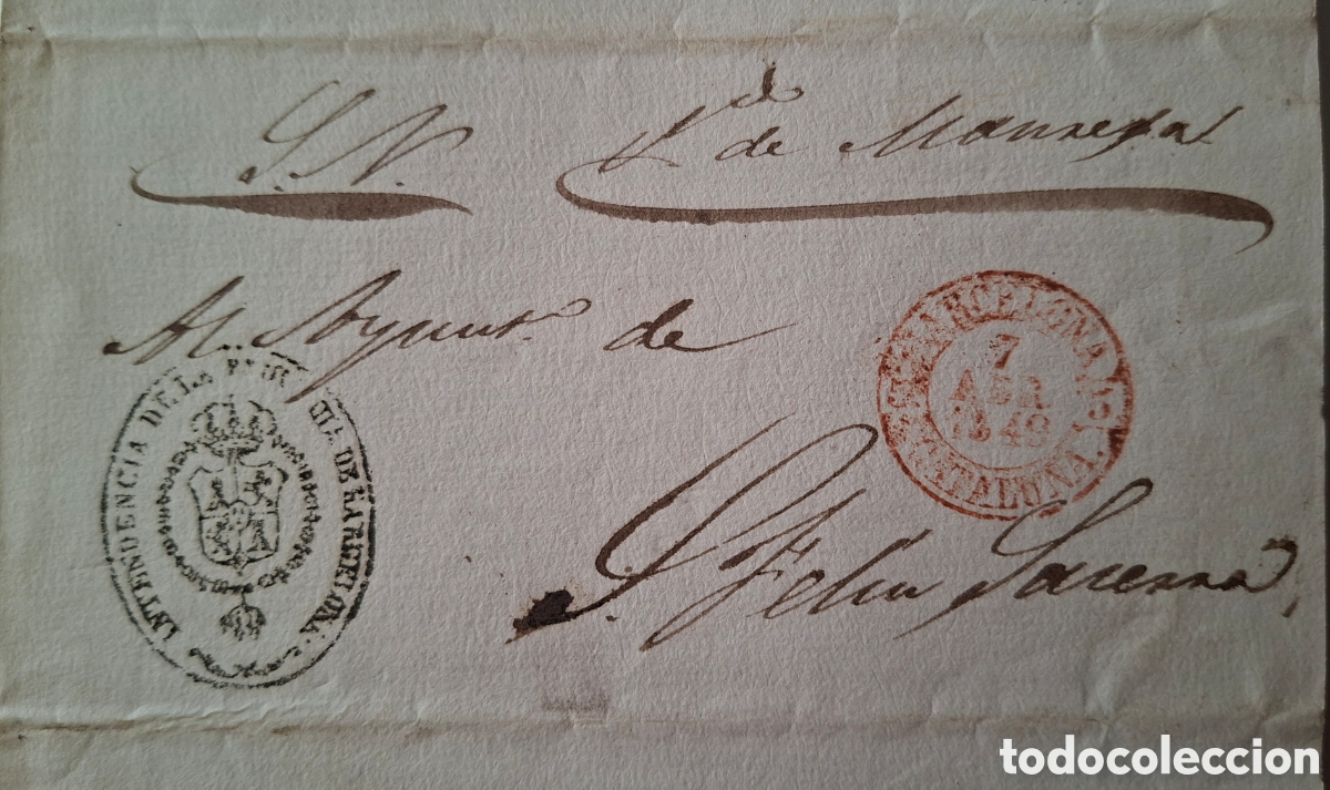 Sellos: Prefilatelia carta intendencia Barcelona a st feliu de seserra 1849