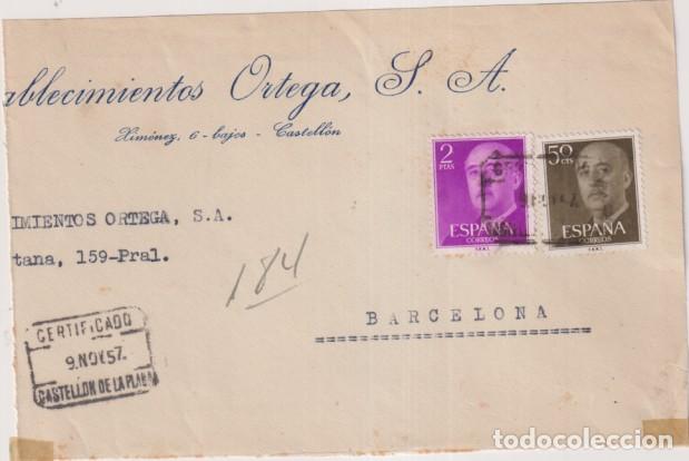 Timbres: Frontal de sobre con Membrete de Castell&oacute;n a Barcelona del 9 Nov. 1952. Certificado