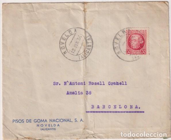 Sellos: Sobres con membrete. Piso de Goma nacional. Novelda (Alicante) a Barcelona del 12 Jun. 1936. Con Edi