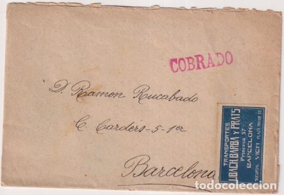 Sellos: Carta comercial con Membrete (Pegatina) Vich a Barcelona. Tamp&oacute;n: Cobrado