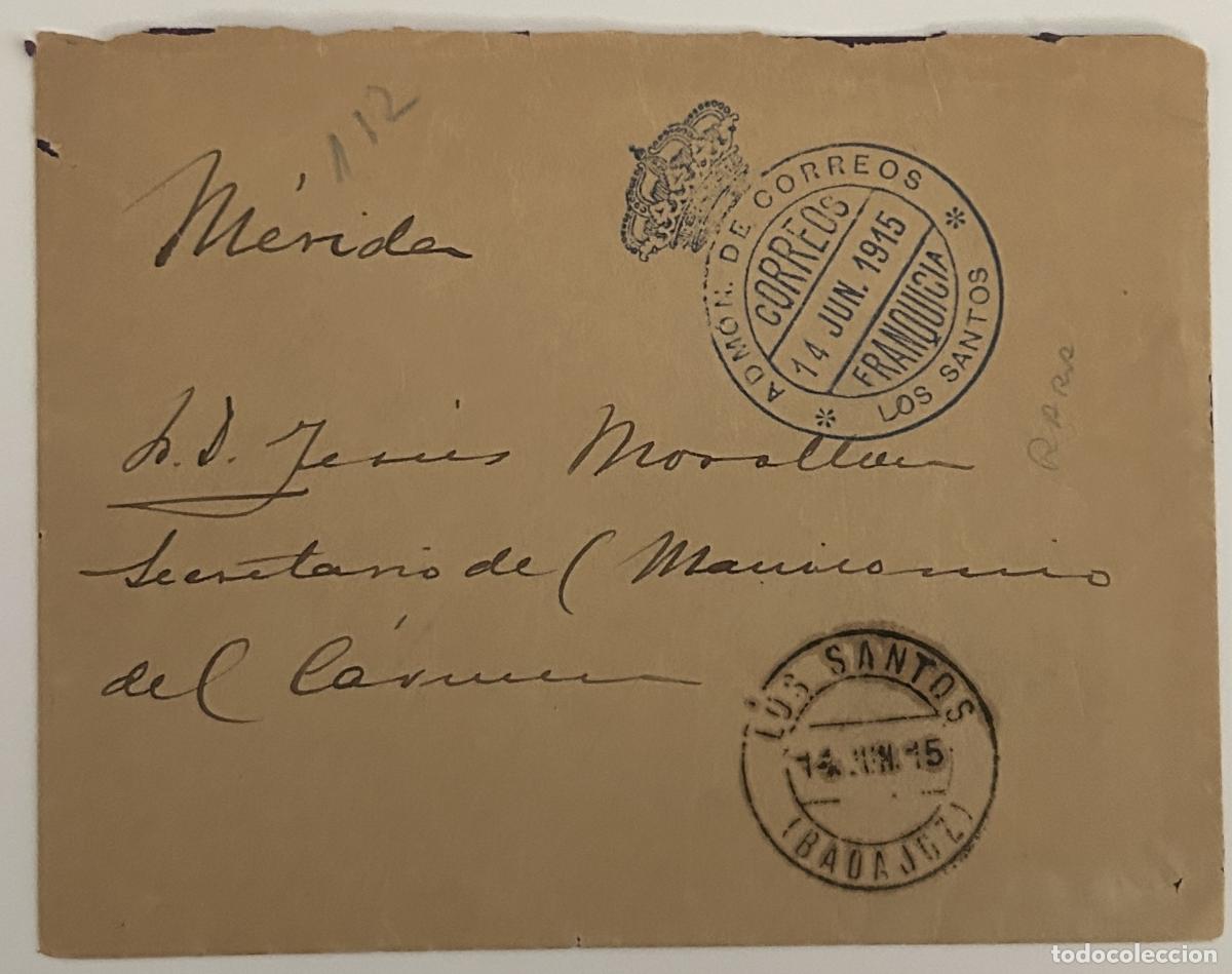 Sellos: CRCAR017 SOBRE DESDE LOS SANTOS (BADAJOZ) A MERIDA 1915 VER DESCRIPCION