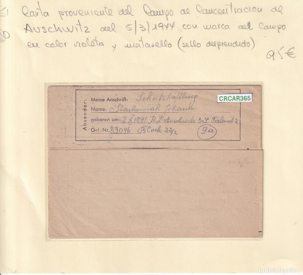 Sellos: CRCAR365 CARTA PROVINIENTE DEL CAMPO DE CONCENTRACION DE AUSCHWITZ VER DESCRICPON EN FOTOS