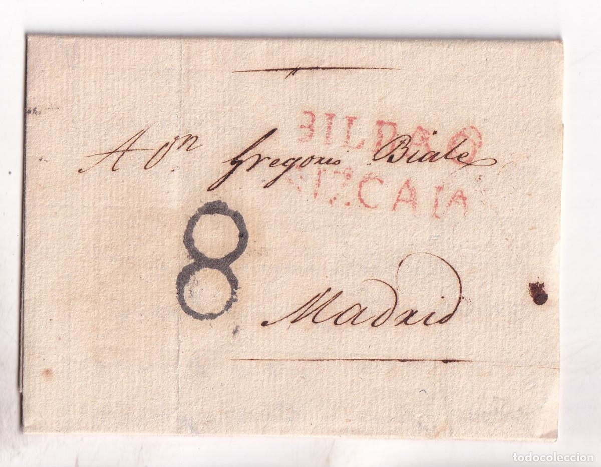 Sellos: PREFILATELIA. CARTA ENTERA. BILBAO. PA&Iacute;S VASCO. A MADRID. 1816