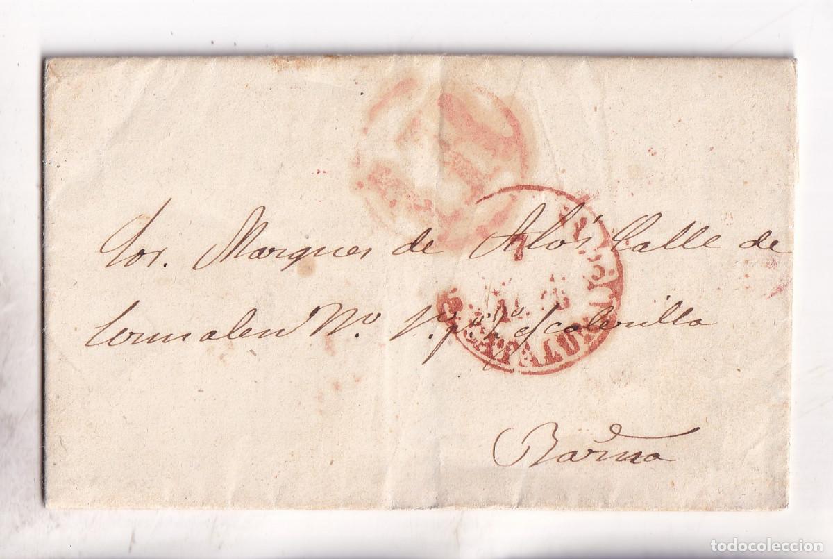 Sellos: PREFILATELIA. CARTA ENTERA. TORTOSA. TARRAGONA. AL MARQU&Eacute;S DE AL&Oacute;S EN BARCELONA. 1848