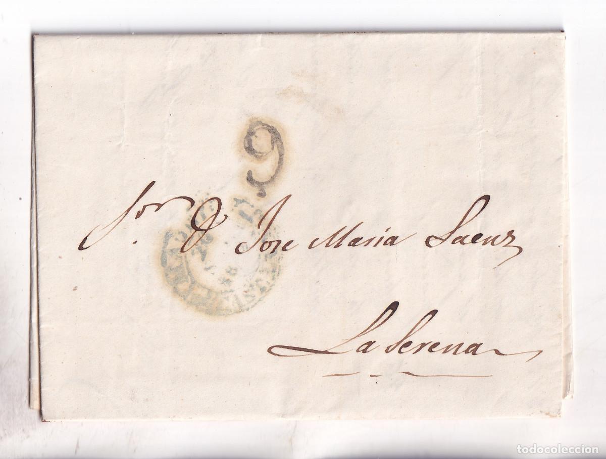 Sellos: PREFILATELIA. CARTA ENTERA DEL SENADOR JOS&Eacute; SEGUNDO RUIZ. MADRID, 1844. A LA SERENA. BADAJOZ
