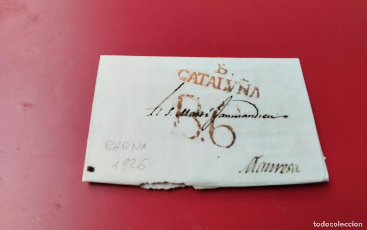 Sellos: BARCELONA ENVUELTA PREFILATELICA CIRCULADA A MANRESA MARCA DE PORTEO Y ZONA A&Ntilde;O 1826 PIEZA COLECCION