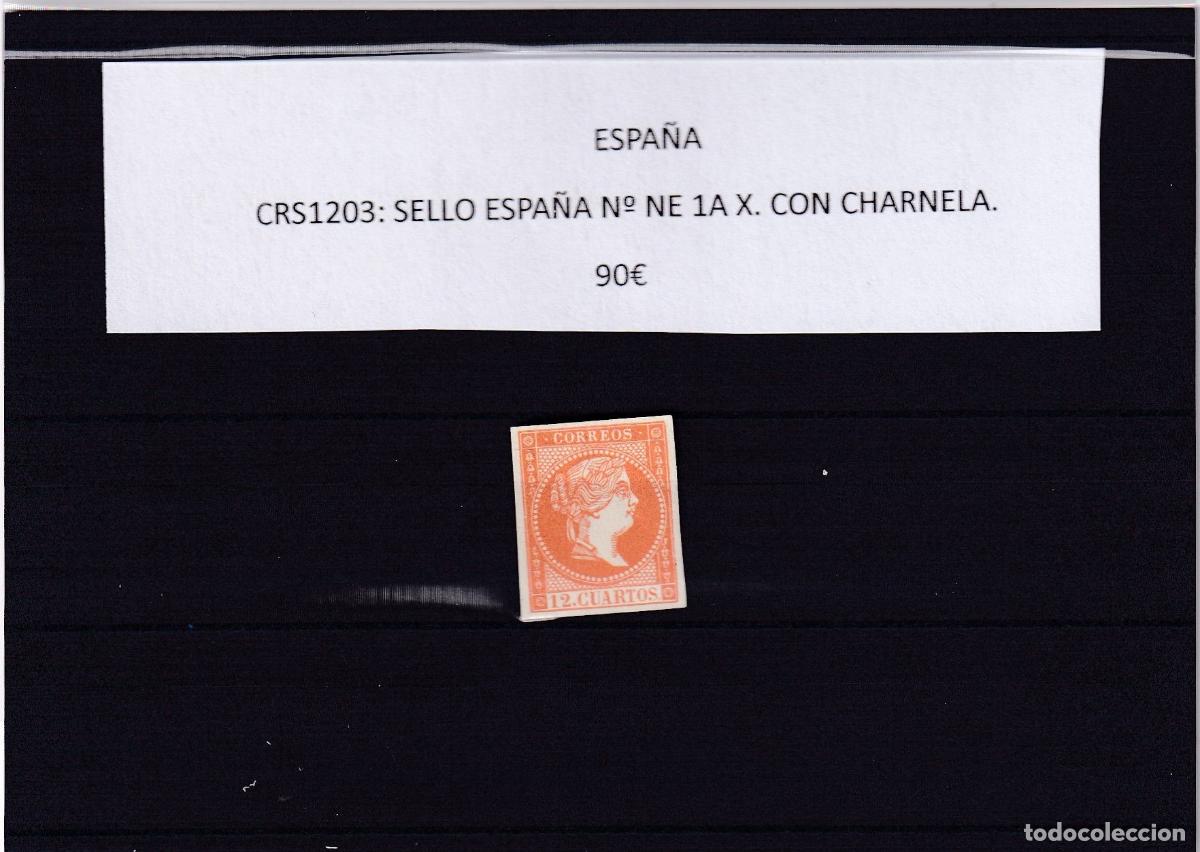 Timbres: CRS1203 SELLO ESPA&Ntilde;A N&ordm; NE 1A X. CON CHARNELA.