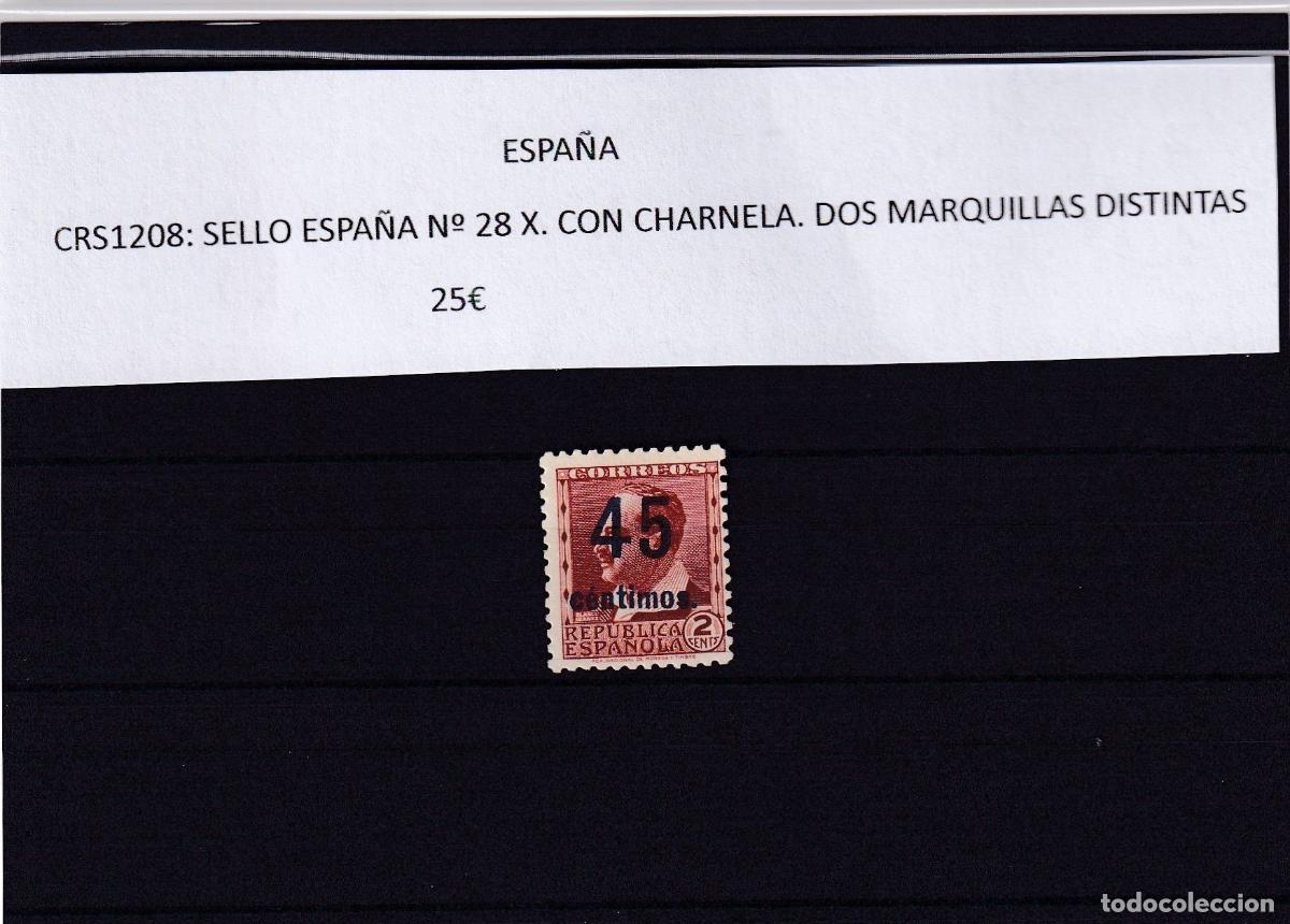 Selos: CRS1208 SELLO ESPA&Ntilde;A N&ordm; NE 28 X. CON CHARNELA. DOS MARQUILLAS DISTINTAS