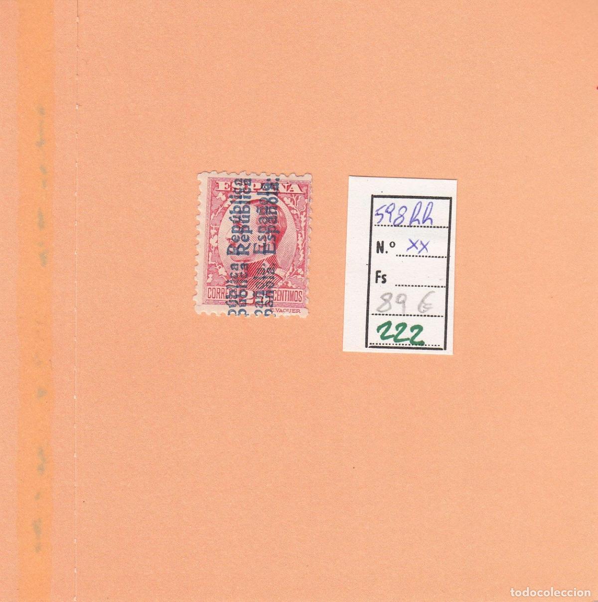 Stamps: CRSE0222 SELLO ESPA&Ntilde;A N&ordm; CAT N&ordm; 598RR XX DOBLE SOBRECARGO