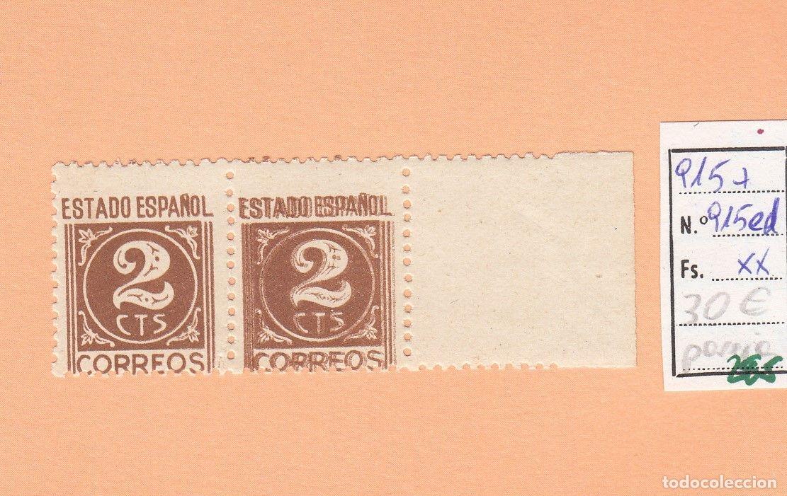 Sellos: CRSE0285 SELLO ESPA&Ntilde;A N&ordm; CAT N&ordm; 915ED XX DOBLE IMPRESION