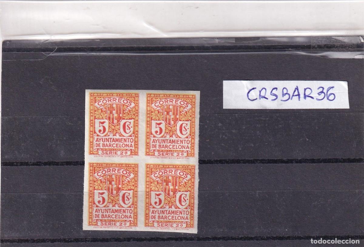 Briefmarken: CRSBAR36 SELLOS BARCELONA N&ordm; CAT 10S SIN CHARNELA BLOQUE DE 4