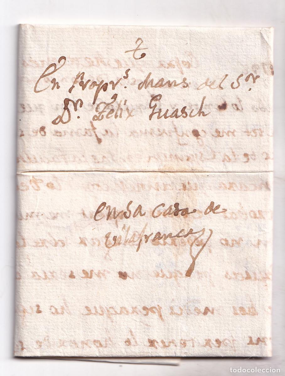 Sellos: PREFILATELIA. CARTA ENTERA FUERA DE VALIJA. 1798. BARCELONA A VILAFRANCA DEL PENED&Eacute;S. EN CATAL&Aacute;N