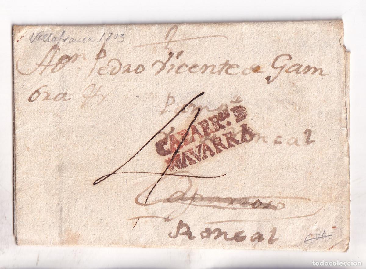 Sellos: PREFILATELIA. CARTA ENTERA. VILLAFRANCA. 1803. A RONCAL. MARCA CAPARROSO. NAVARRA. FIRMADA GUINOVART