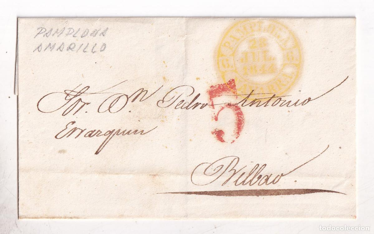 Sellos: PREFILATELIA. ENVUELTA. PAMPLONA. 1844. A BILBAO. BAEZAS AMARILLOS