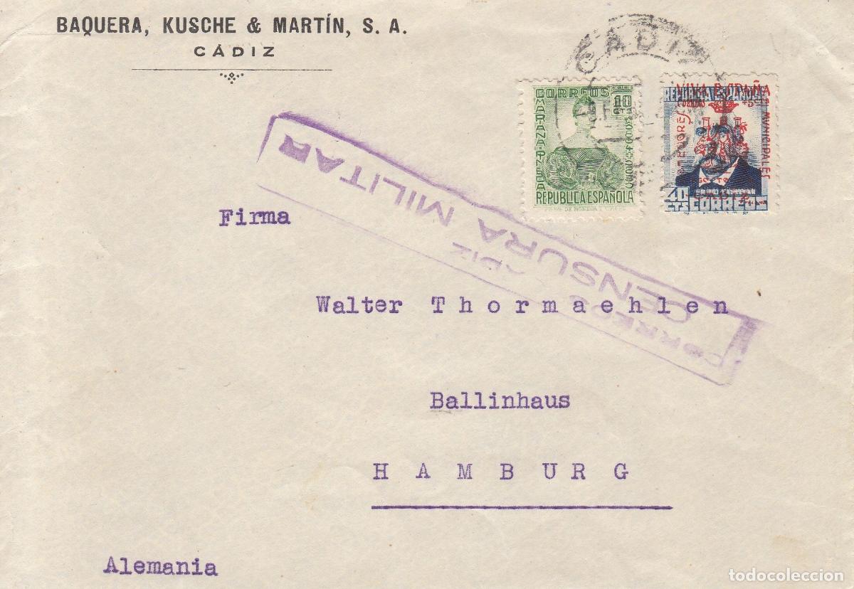 Sellos: CRCAR188 SOBRE DE CADIZ A HAMBURGO (ALEMANIA) CON SELLO N&ordm; 680 DE LA REPUBLICA Y SELLO N&ordm; 9