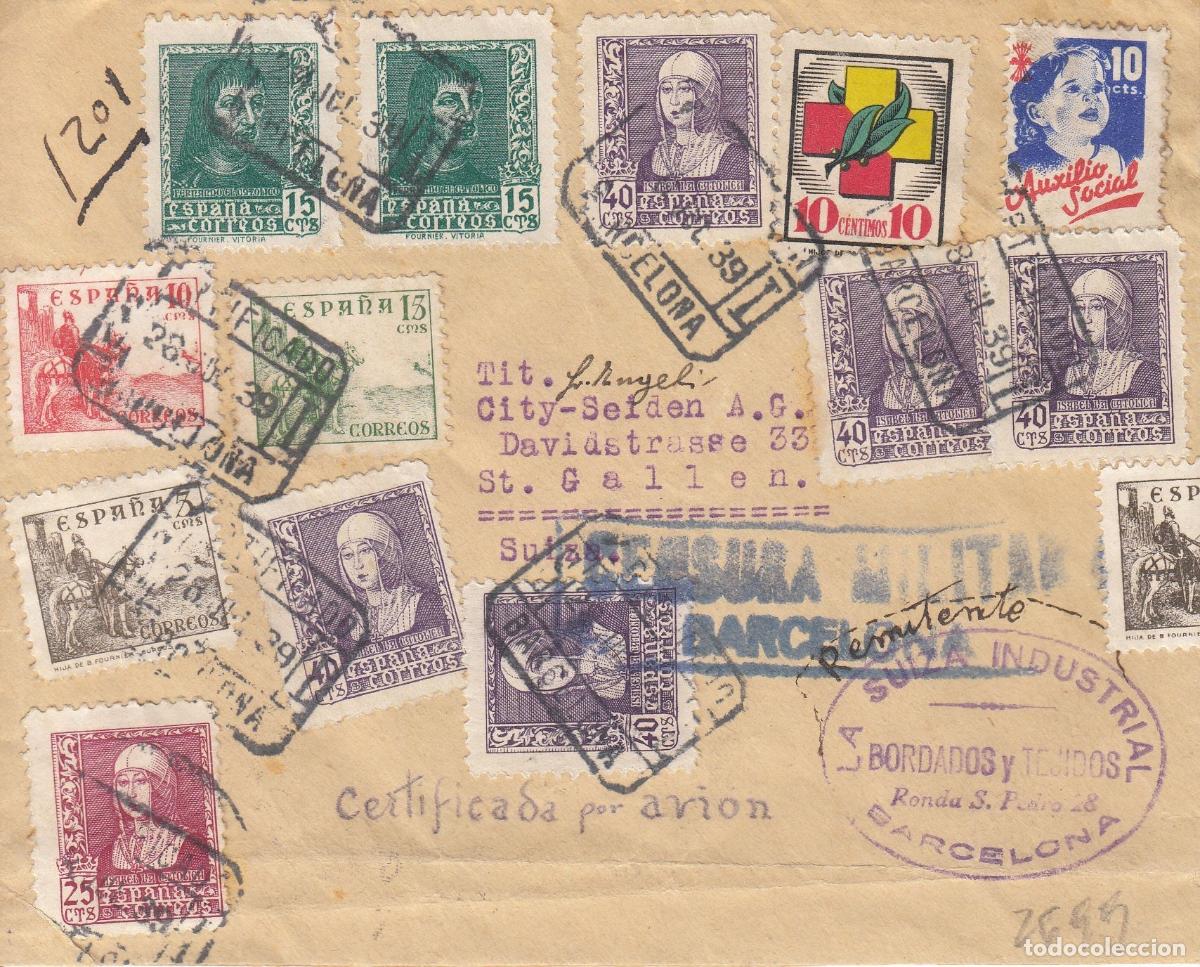 Sellos: CRCAR198 SOBRE DE BARCELONA A SUIZA CON 12 SELLOS DEL ESTADO ESPA&Ntilde;OL OTRO DE AUXILIO SOCIAL Y N&ordm; 18