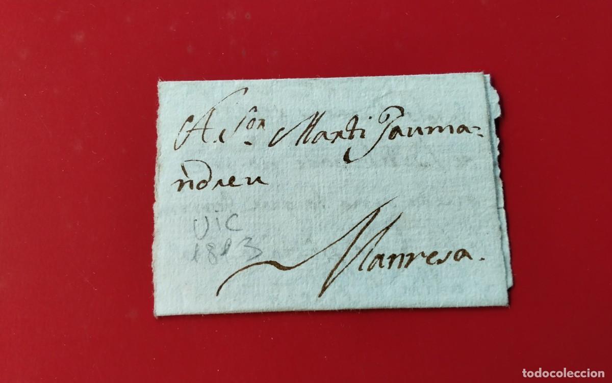 Sellos: VIC ENVUELTA PREFILATELICA CIRCULADA A MANRESA A&Ntilde;O 1813 CARTA INTERIOR , PIEZA COLECCION