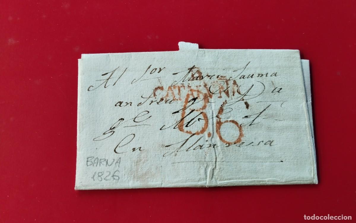 Sellos: BARCELONA ENVUELTA PREFILATELICA CIRCULADA A MANRESA A&Ntilde;O 1826 CARTA INTERIOR , PIEZA COLECCION
