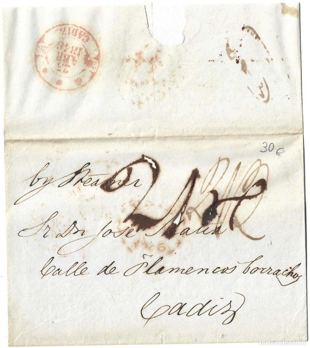 Sellos: 1846 carta prefilatelia envuelta Londres a C&aacute;diz. manuscrito BY STEAMER (POR VAPOR) correo mar&iacute;timo