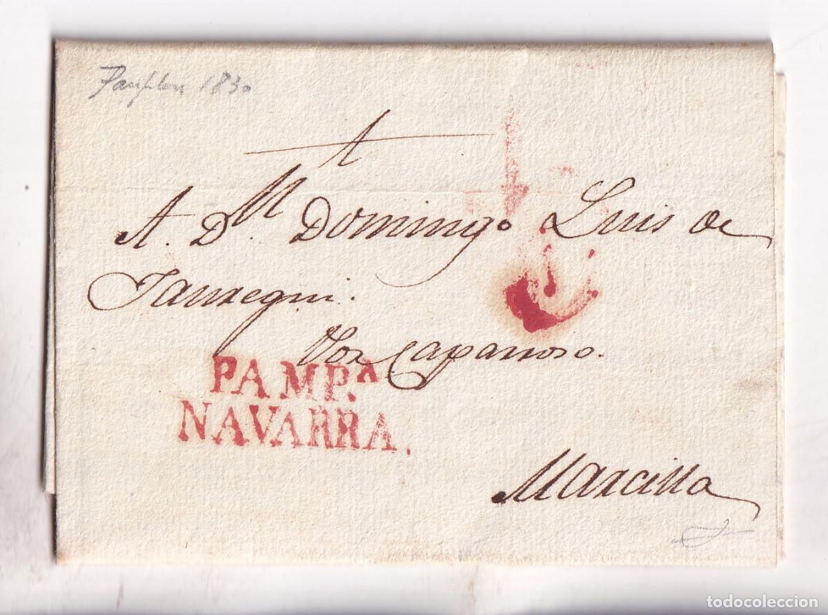 Sellos: PREFILATELIA. CARTA ENTERA. PAMPLONA. 1830. A MARCILLA. NAVARRA. FIRMADA GUINOVART