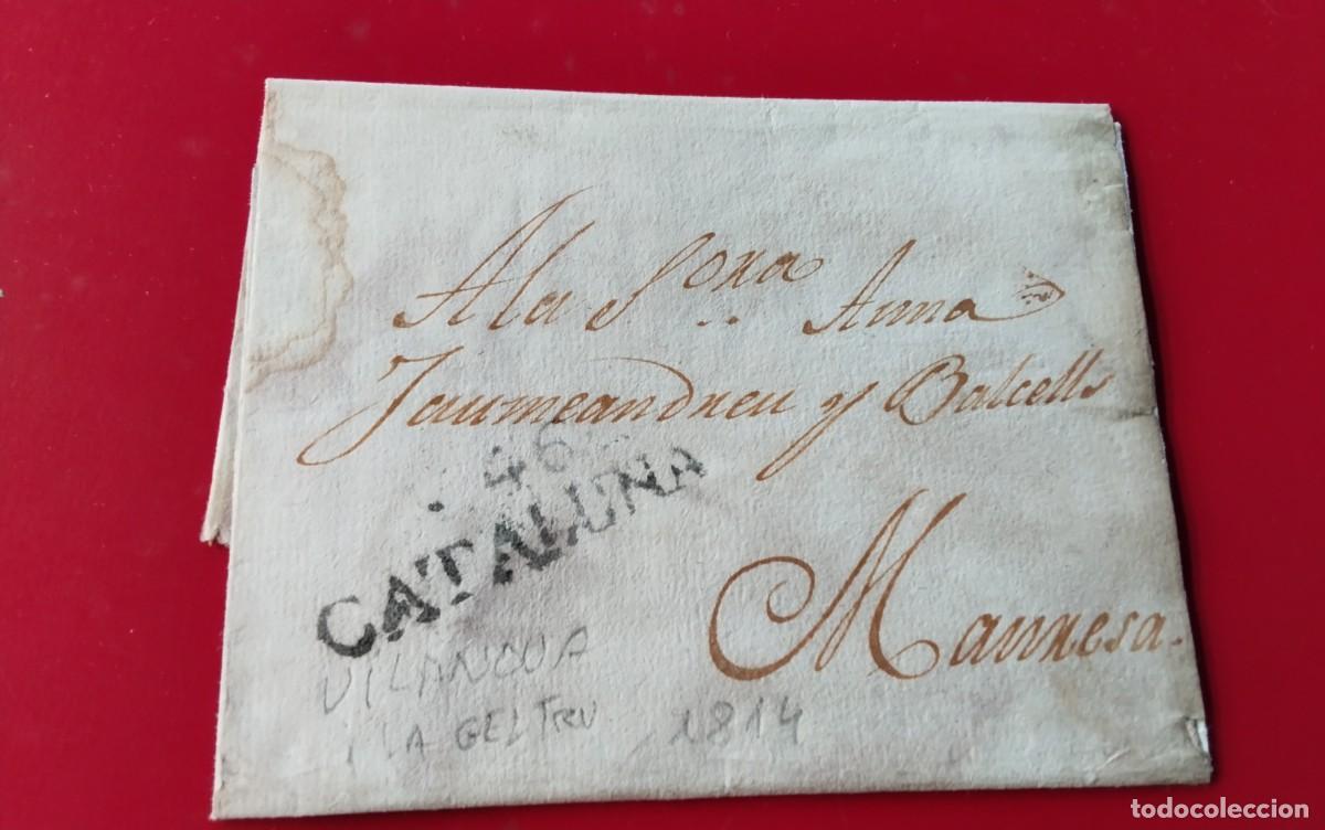 Sellos: VILANOVA Y LA GELTRU ENVUELTA PREFILATELICA CIRCULADA A MANRESA A&Ntilde;O 1814 CARTA INTERIOR