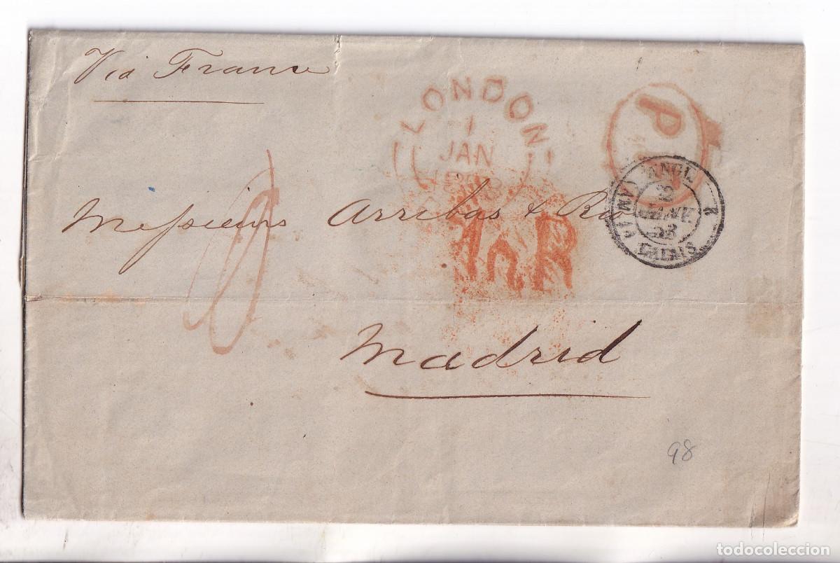 Sellos: PREFILATELIA. CARTA ENTERA. LONDRES A MADRID. 1853. POR LA V&Iacute;A DE FRANCIA