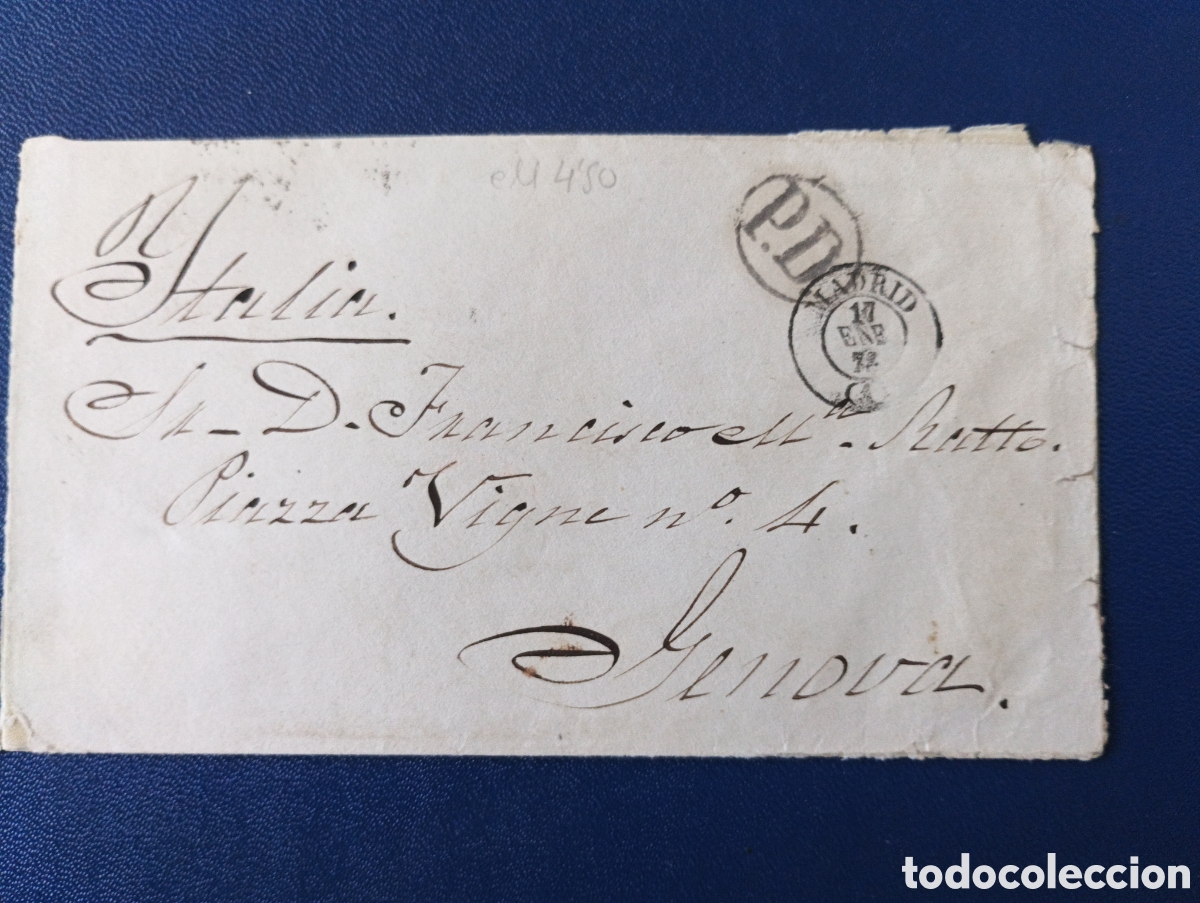 Sellos: CARTA CIRCULADA ESPA&Ntilde;A 1874 A GENOVA. ITALIA. SIN SELLO. MARCA P.D.
